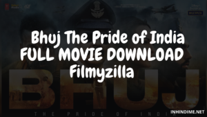 bhuj full movie download filmyzilla